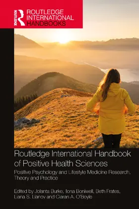 Burke / Boniwell / Frates |  Routledge International Handbook of Positive Health Sciences | Buch |  Sack Fachmedien