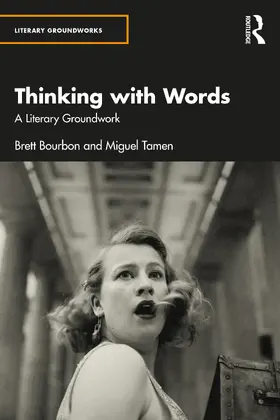 Bourbon / Tamen |  Thinking with Words | Buch |  Sack Fachmedien