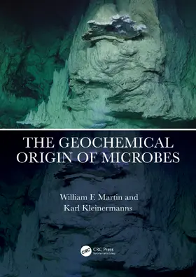 Martin / Kleinermanns |  The Geochemical Origin of Microbes | Buch |  Sack Fachmedien