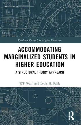 Wahl / Falik | Accommodating Marginalized Students in Higher Education | Buch | 978-1-032-45775-8 | sack.de