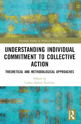 Ramírez |  Understanding Individual Commitment to Collective Action | Buch |  Sack Fachmedien