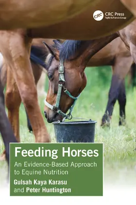 Kaya Karasu / Huntington |  Feeding Horses | Buch |  Sack Fachmedien