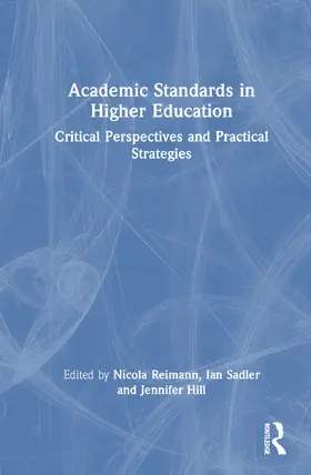 Reimann / Sadler / Hill |  Academic Standards in Higher Education | Buch |  Sack Fachmedien