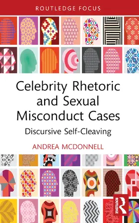 McDonnell |  Celebrity Rhetoric and Sexual Misconduct Cases | Buch |  Sack Fachmedien