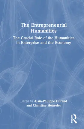 Durand / Henseler | The Entrepreneurial Humanities | Buch | 978-1-032-46230-1 | sack.de