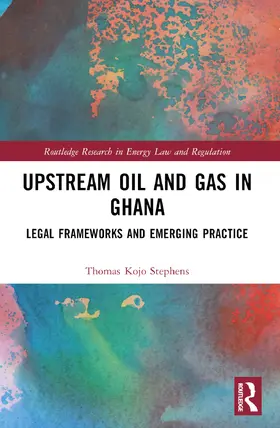 Stephens |  Upstream Oil and Gas in Ghana | Buch |  Sack Fachmedien