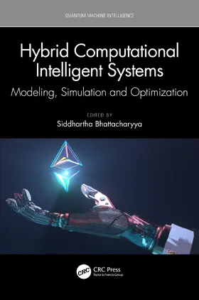 Bhattacharyya |  Hybrid Computational Intelligent Systems | Buch |  Sack Fachmedien