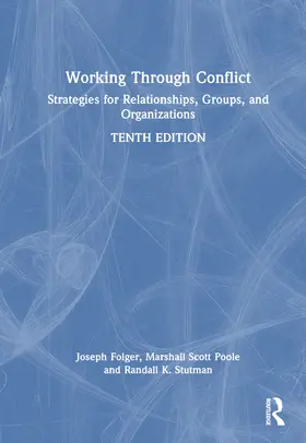 Folger / Poole / Stutman |  Working Through Conflict | Buch |  Sack Fachmedien