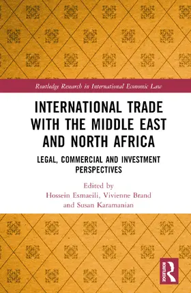 Esmaeili / Brand / Karamanian |  International Trade with the Middle East and North Africa | Buch |  Sack Fachmedien