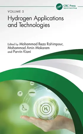 Rahimpour / Makarem / Kiani |  Hydrogen Applications and Technologies | Buch |  Sack Fachmedien