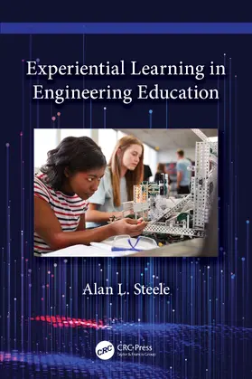 Steele |  Experiential Learning in Engineering Education | Buch |  Sack Fachmedien