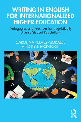 Pelaez-Morales / McIntosh |  Writing in English for Internationalized Higher Education | Buch |  Sack Fachmedien