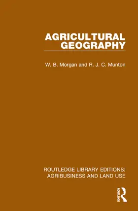 Morgan / Munton |  Agricultural Geography | Buch |  Sack Fachmedien