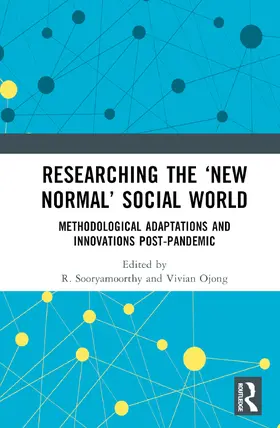Sooryamoorthy / Ojong |  Researching the 'New Normal' Social World | Buch |  Sack Fachmedien