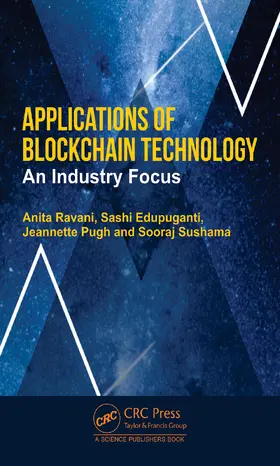 Ravani / Edupuganti / Pugh |  Applications of Blockchain Technology | Buch |  Sack Fachmedien