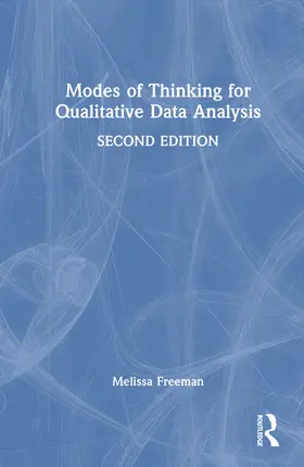 Freeman |  Modes of Thinking for Qualitative Data Analysis | Buch |  Sack Fachmedien