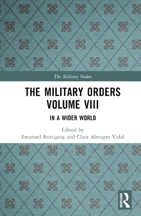 Buttigieg / Almagro Vidal |  The Military Orders Volume VIII | Buch |  Sack Fachmedien