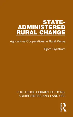 Gyllstrom / Gyllström | State-Administered Rural Change | Buch | 978-1-032-47396-3 | sack.de