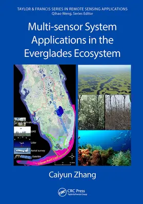 Zhang |  Multi-sensor System Applications in the Everglades Ecosystem | Buch |  Sack Fachmedien