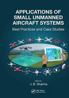 Sharma | Applications of Small Unmanned Aircraft Systems | Buch | 978-1-032-47515-8 | sack.de