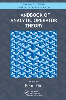 Zhu |  Handbook of Analytic Operator Theory | Buch |  Sack Fachmedien