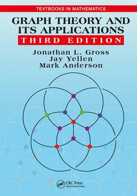 Gross / Yellen / Anderson |  Graph Theory and Its Applications | Buch |  Sack Fachmedien