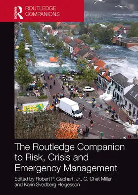 Gephart / Miller / Svedberg Helgesson |  The Routledge Companion to Risk, Crisis and Emergency Management | Buch |  Sack Fachmedien