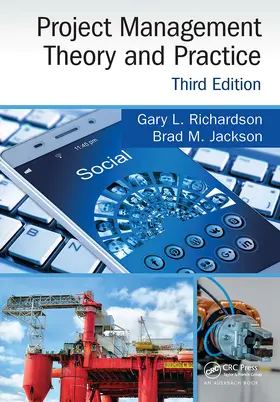 Richardson / Jackson |  Project Management Theory and Practice, Third Edition | Buch |  Sack Fachmedien