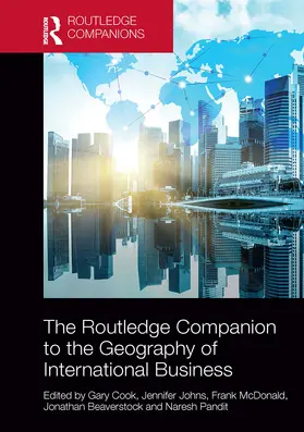 Cook / Johns / McDonald |  The Routledge Companion to the Geography of International Business | Buch |  Sack Fachmedien