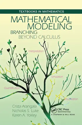Arangala / Luke / Yokley |  Mathematical Modeling | Buch |  Sack Fachmedien