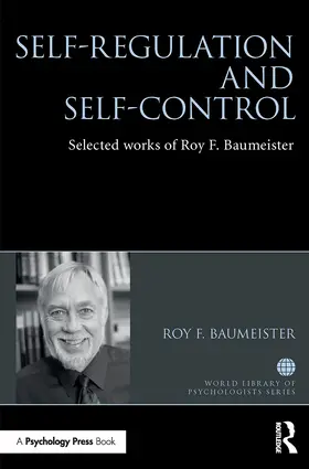 Baumeister |  Self-Regulation and Self-Control | Buch |  Sack Fachmedien