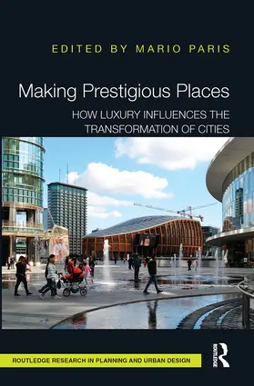 Paris |  Making Prestigious Places | Buch |  Sack Fachmedien