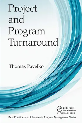 Pavelko |  Project and Program Turnaround | Buch |  Sack Fachmedien