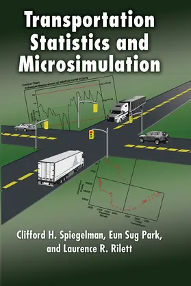Spiegelman / Park / Rilett | Transportation Statistics and Microsimulation | Buch | 978-1-032-47766-4 | www2.sack.de