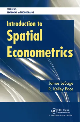 LeSage / Pace |  Introduction to Spatial Econometrics | Buch |  Sack Fachmedien