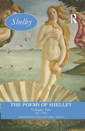 Everest / Matthews |  The Poems of Shelley: Volume Two | Buch |  Sack Fachmedien
