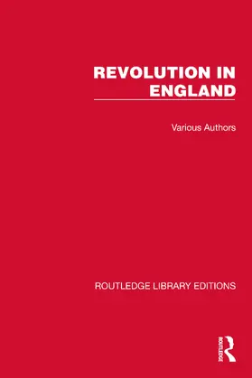 Various |  Routledge Library Editions: Revolution in England | Buch |  Sack Fachmedien
