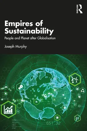 Murphy |  Empires of Sustainability | Buch |  Sack Fachmedien