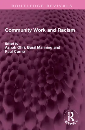Ohri / Manning / Curno |  Community Work and Racism | Buch |  Sack Fachmedien