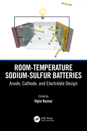 Kumar |  Room-temperature Sodium-Sulfur Batteries | Buch |  Sack Fachmedien