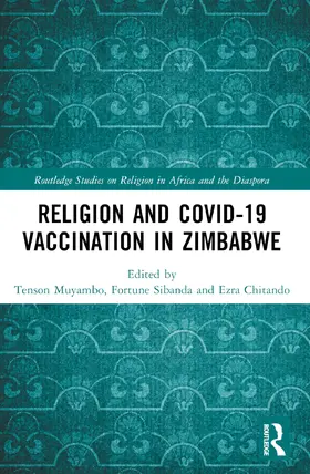 Muyambo / Sibanda / Chitando |  Religion and Covid-19 Vaccination in Zimbabwe | Buch |  Sack Fachmedien