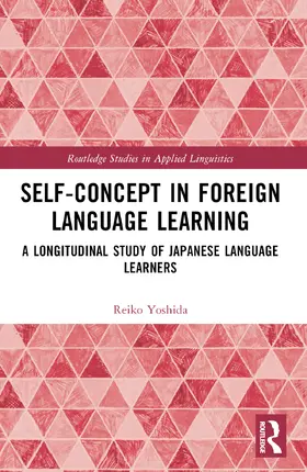 Yoshida |  Self-Concept in Foreign Language Learning | Buch |  Sack Fachmedien