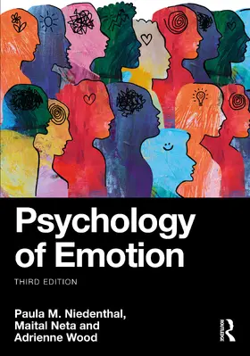 Wood / Niedenthal / Neta |  Psychology of Emotion | Buch |  Sack Fachmedien