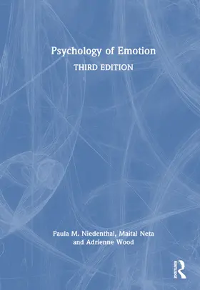 Niedenthal / Neta / Wood |  Psychology of Emotion | Buch |  Sack Fachmedien