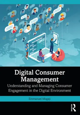 Mogaji | Digital Consumer Management | Buch | 978-1-032-48602-4 | sack.de
