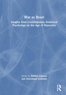 Carpani / Ostermann |  War as Reset | Buch |  Sack Fachmedien