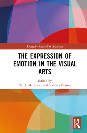 Brassey / Matravers |  The Expression of Emotion in the Visual Arts | Buch |  Sack Fachmedien
