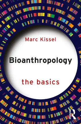 Kissel |  Bioanthropology: The Basics | Buch |  Sack Fachmedien