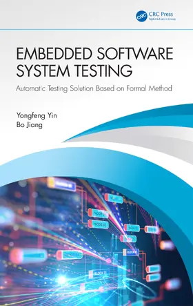 Yin / Jiang |  Embedded Software System Testing | Buch |  Sack Fachmedien