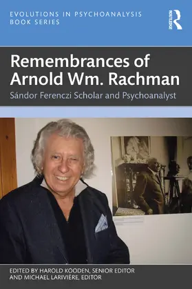 Kooden / Larivière |  Remembrances of Arnold Wm. Rachman | Buch |  Sack Fachmedien